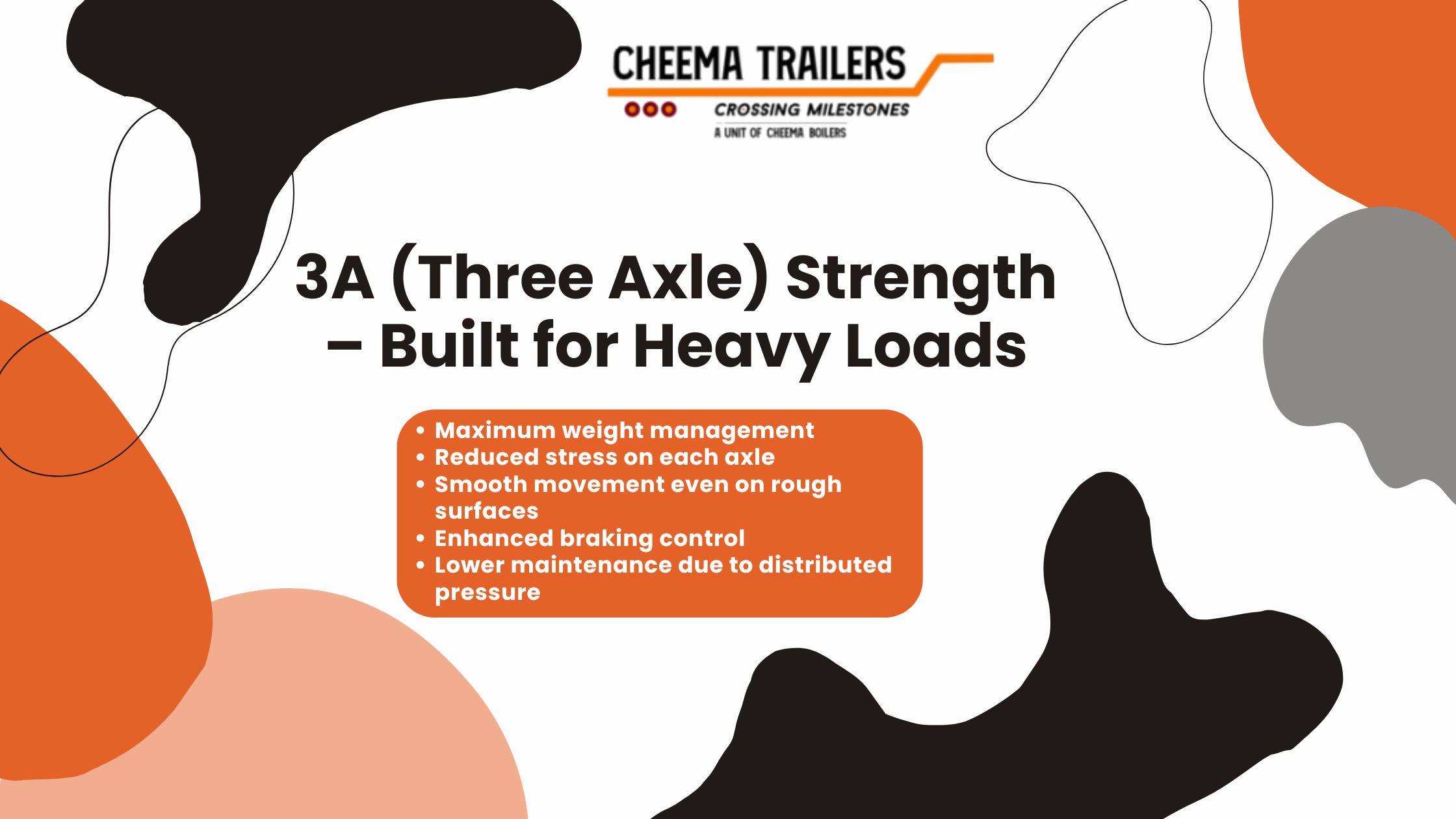 3A (Three Axle) Strength – Built for Heavy Loads